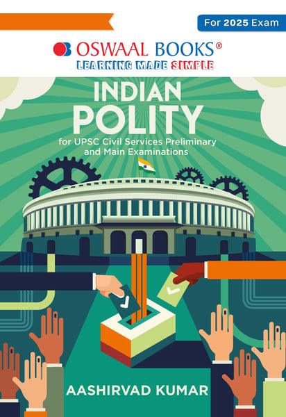 Indian Polity for UPSC civil services preliminary and main examinations