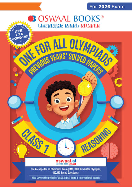 One For All Olympiads Class 1 Logical Reasoning Prep-Guide Book | Chapter-wise Previous Years' Solved Papers | Questions for Silverzone, Crest& Other Exams 2026 | With Sample Papers& Oswaal.AI