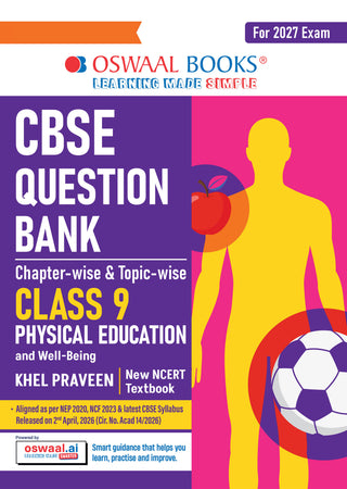 CBSE Class 9 Physical Education and Well-being Question Bank Chapter-wise & Topic-wise | Based on NCERT Textbook | Includes Summary, Competency-Based Question, Self-Assessment & Practice Papers