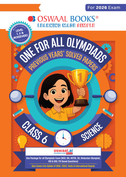 One for All Olympiads Chapter-wise Previous Years' Solved Papers, Prep-Guide (with Level 1, 2 & Achievers Section) Class 6 Science For 2026 Exam