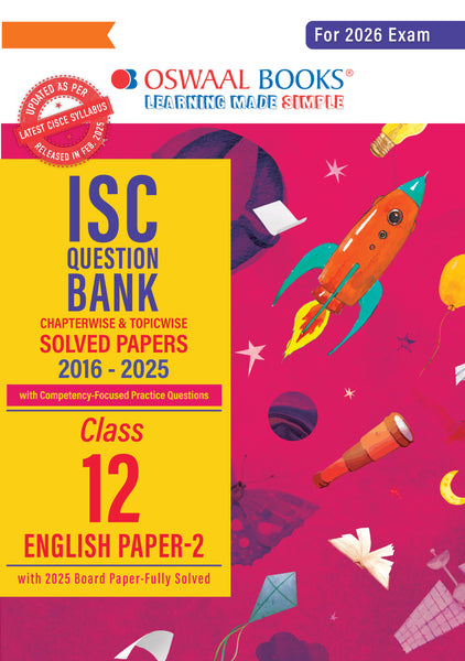 Oswaal ISC Question Bank Chapterwise & Topicwise Solved Papers Class 12 English-2 For 2026 Exam