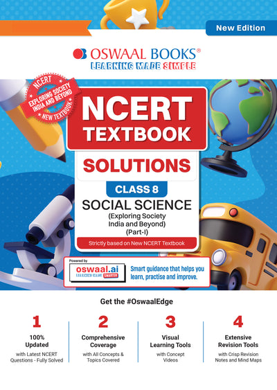 NCERT Textbook Solutions Social Science Part-1 Class 8 | For CBSE 2026-27 Exam | Based on Latest NCERT Exploring Society India and Beyond | With Objective & Subjective Questions for Practice