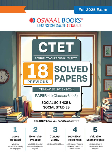 CTET (CENTRAL TEACHER ELIGIBILITY TEST) | 18 Previous Solved Papers | Year-wise (2013-2024) | Paper-II (Classes 6 to 8) | Social Science/Social Studies | For 2025 Exam