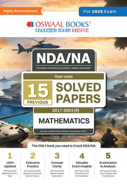 NDA-NA (NATIONAL DEFENCE ACADEMY/NAVAL ACADEMY) 15 Previous Solved Papers| Year-wise 2017-2024 (II) | Mathematics | For 2025 Exam