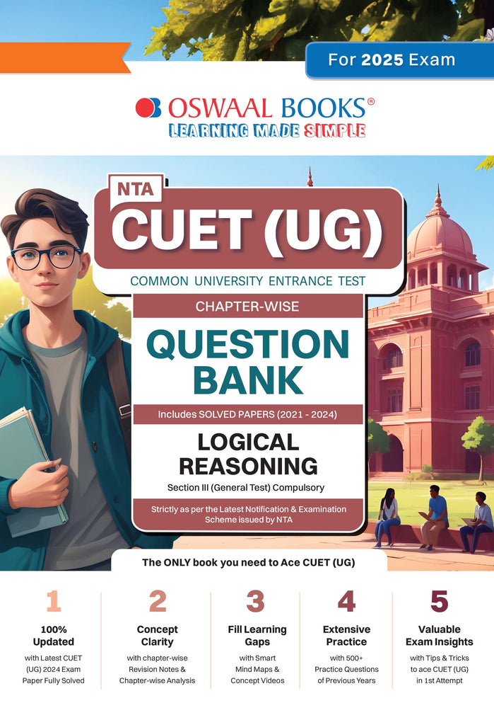 NTA CUET (UG) | Chapter-wise & Topic-wise Question Bank | Logical Reasoning | Section III (Compulsory) Solved Papers (2021-2024)| For 2025 Exam