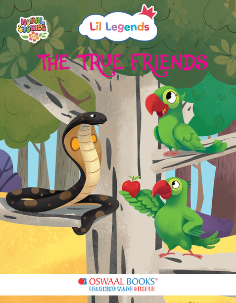 Illustrated Moral Story Books for Kids 2+ | The True Friends | Short English Bedtime Stories with Colorful Pictures | Lil Legends by Oswaal Books