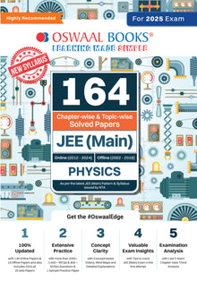 164 Chapter-wise & Topic-wise Solved Papers JEE (Main) | Online (2012-2024) & Offline (2002-2018) | Physics | For 2025 Exam