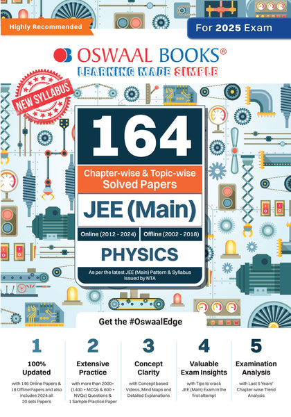 164 Chapter-wise & Topic-wise Solved Papers JEE (Main) | Online (2012-2024) & Offline (2002-2018) | Physics | For 2025 Exam