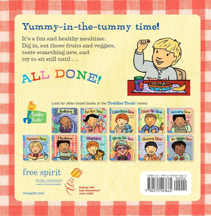Mealtime (Toddler Tools Series) â€” Gentle Board Book for Toddlers (Ages 1â€“3 yrs) | Build Healthy Eating & Table-Habits | by Free Spirit Publishing