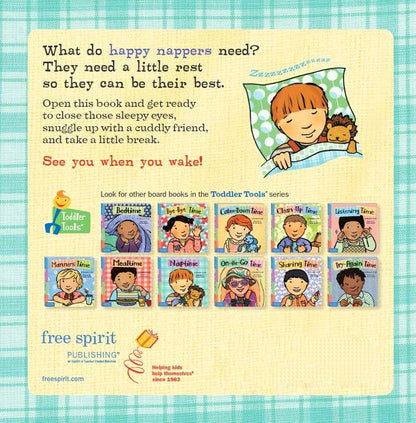 Naptime (Toddler Tools Series) â€” Gentle Board Book for Toddlers (Ages 1â€“3 yrs) | Build Calm Sleep & Rest Habits | by Free Spirit Publishing