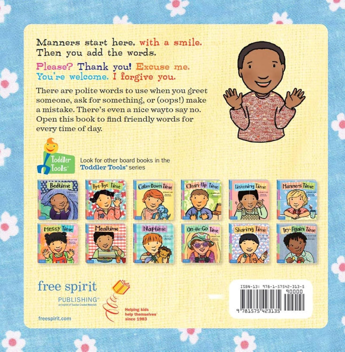 Manners Time (Toddler Tools Series) â€” Gentle Board Book for Toddlers (Ages 1â€“3 yrs) | Build Everyday Sharing & Kind Behaviour | by Free Spirit Publishing