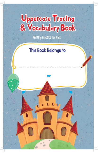 Uppercase & Lowercase Letter Tracing and Vocabulary Books | 2â€‘Book Set for Kids Ages 3â€‘5 | ABC Writing Practice & Preschool Activity - Oswaal Books