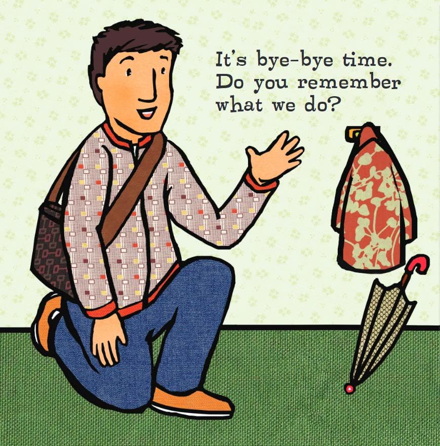 Bye-Bye Time (Toddler Tools Series) â€” Gentle Board Book for Toddlers (Ages 1â€“3 yrs) | Build Confident Good-byes & Smooth Transitions | by Free Spirit Publishing