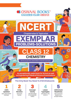 NCERT Exemplar (Problems - Solutions) Class 12 Chemistry Book For Latest Board Exam