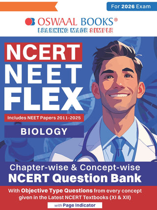 NCERT NEET FLEX - Biology | Chapter-wise & Topic-wise | NCERT Question Bank | 2500+ Qs, PYQs 2025 & 2024, Sample Papers, Mind Maps, Concept Videos, NCERT + Exemplar| For 2026, 2027 & 2028 Exams