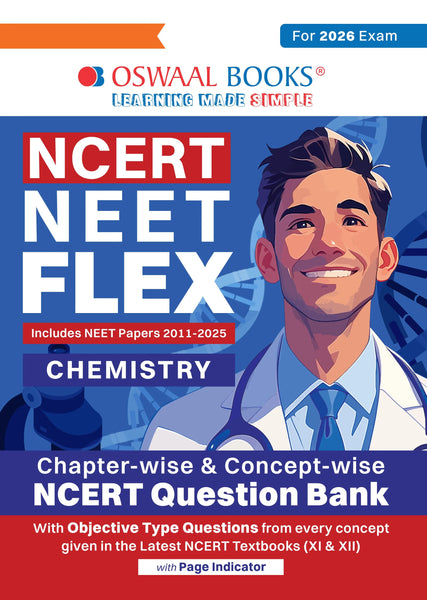 NCERT NEET FLEX - Chemistry | Chapter-wise & Topic-wise| NCERT Question Bank| 1200+ Qs, PYQs 2025 & 2024, Sample Papers, Mind Maps, Concept Videos, NCERT + Exemplar| For 2026, 2027 & 2028 Exams