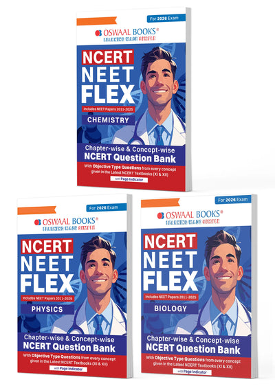 NCERT NEET FLEX - Physics, Chemistry, Maths (Set of 3) | Chapter & Topic-wise| NCERT Question Bank | 2500+ Qs, PYQs 2025 & 2024, Sample Papers, Mind Maps, NCERT + Exemplar| For 2026, 2027 & 2028 Exams