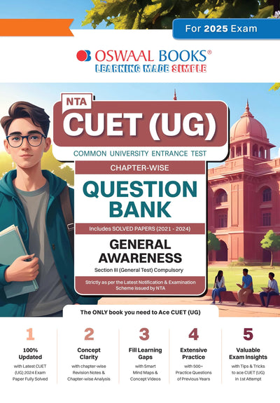 NTA CUET (UG) | Chapter-wise & Topic-wise Question Bank | General Awareness | Section III (Compulsory) Solved Papers (2021-2024) | For 2025 Exam