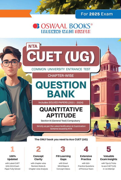 NTA CUET (UG) | Chapter-wise & Topic-wise Question Bank | Quantitative Aptitude | Section III (Compulsory) Solved Papers (2021-2024) | For 2025 Exam