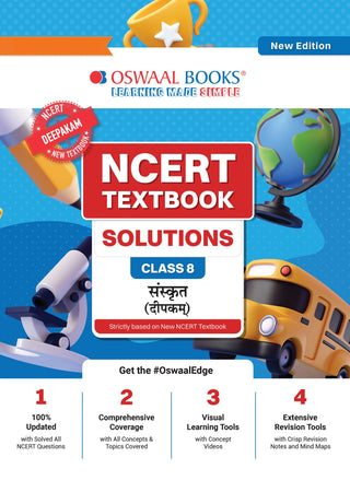NCERT Textbook Solutions Sanskrit Class 8 | For CBSE 2026–27 Exam | Based on Latest NCERT Deepakam | With Complete Solutions of Objective & Subjective Questions for Practice