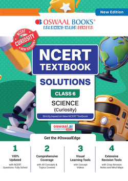 NCERT Textbook Solutions Science (Curiosity) Class 6 | For CBSE 2026–27 Exam | Based on Latest NCERT Curiosity | With Complete Solutions of Objective & Subjective Questions for Practice