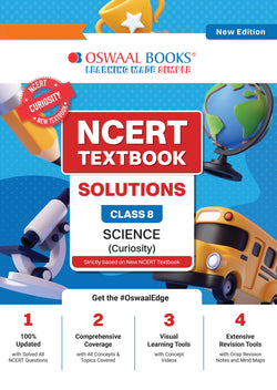 NCERT Textbook Solutions Science Class 8 | For CBSE 2026–27 Exam | Based on Latest NCERT Curiosity | With Complete Solutions of Objective & Subjective Questions for Practice