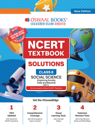 NCERT Textbook Solutions Social Science Part-1 Class 8 | For CBSE 2026–27 Exam | Based on Latest NCERT Exploring Society India and Beyond | With Objective & Subjective Questions for Practice
