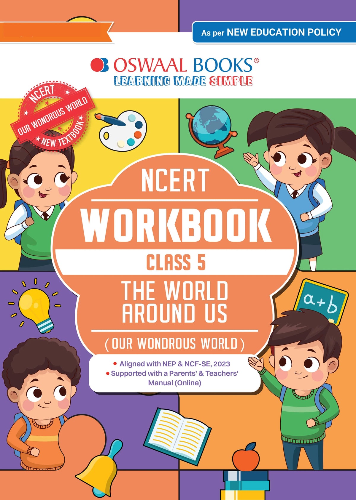 NCERT Workbook Class 5 The World Around Us (Our Wondrous World) | With Practice Worksheets & Activity Based Questions | For Exam 2026-27 | As per NCF & NEP