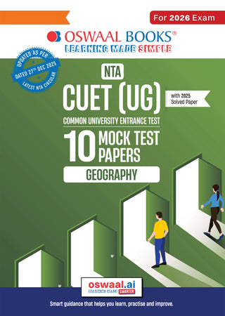 NTA CUET (UG) 10 Mock Test Papers Geography For 2026 Exam (Section –II) (as per latest 27 Dec., notification) | 500+ MCQs for Practice | Includes 2025 Paper- fully solved | With Oswaal AI