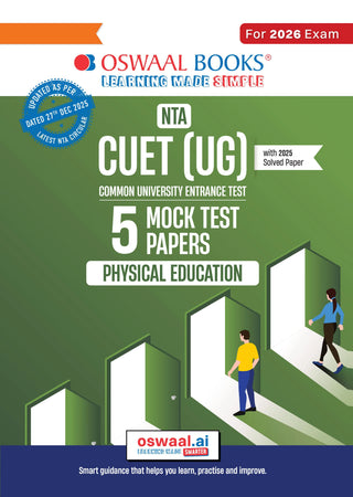 NTA CUET (UG) 5 Mock Test Papers Physical Education For 2026 Exam (Section –II) (as per latest 27 Dec., notification) | 300+ MCQs for Practice | Includes 2025 Paper- fully solved | With Oswaal AI