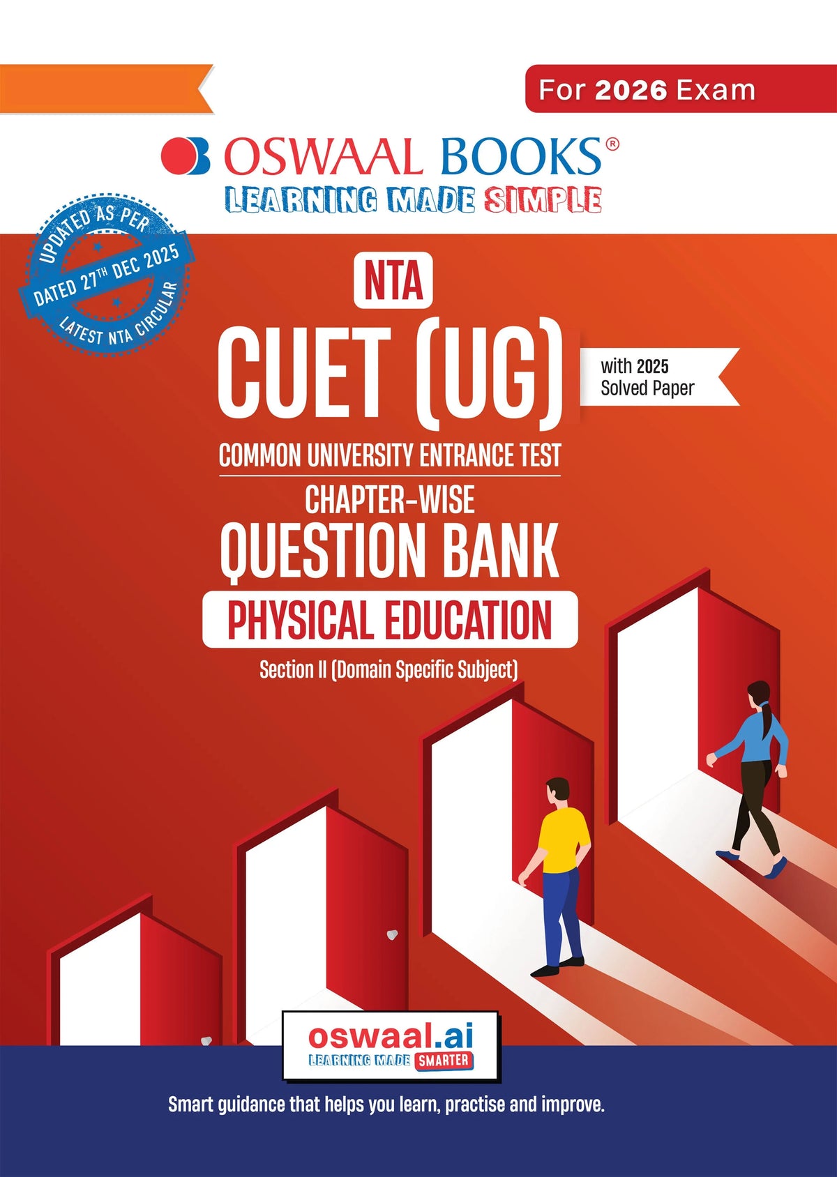 NTA CUET (UG) Chapter-wise Question Bank Physical Education For 2026 Exam (as per latest 27 Dec., notification) | PYQs & 600+ NCERT aligned MCQs | With Oswaal AI