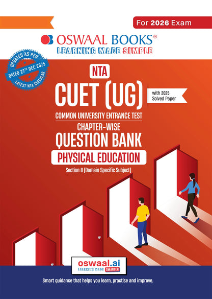 NTA CUET (UG) Chapter-wise Question Bank Physical Education For 2026 Exam (as per latest 27 Dec., notification) | PYQs & 600+ NCERT aligned MCQs | With Oswaal AI