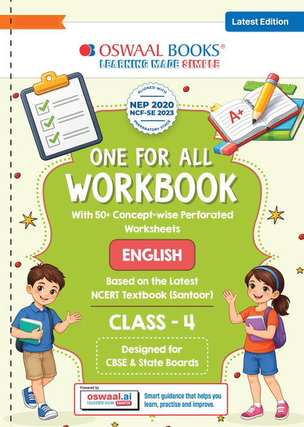 One for All Workbook Class 4 English| 50+ Concept-wise Perforated Worksheets | Based on NCERT Santoor| NEP 2020 & NCF 2023 Aligned | For CBSE & State Boards | Builds Concept Clarity & Scientific Skills
