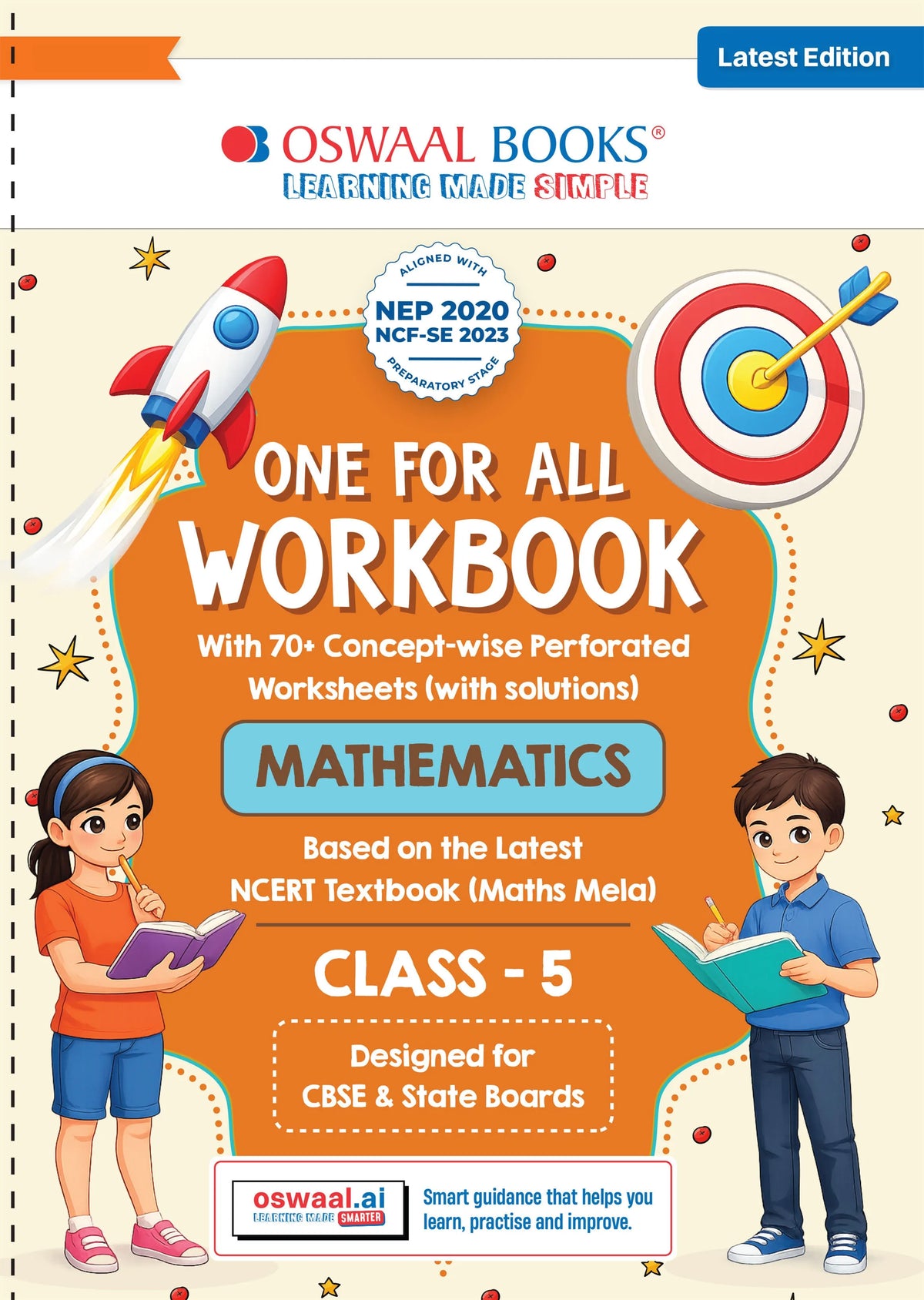 Oswaal One for All Workbook Class 5 Mathematics | 70+ Concept-wise Perforated Worksheets | Based on NCERT Maths Mela | NEP 2020 & NCF 2023 Aligned | For CBSE & State Boards | Builds Concept Clarity & Scientific Skills