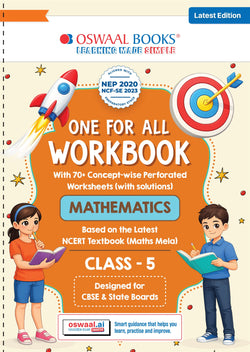 One for All Workbook Class 5 Mathematics | 70+ Concept-wise Perforated Worksheets | Based on NCERT Maths Mela | NEP 2020 & NCF 2023 Aligned | For CBSE & State Boards | Builds Concept Clarity & Scientific Skills