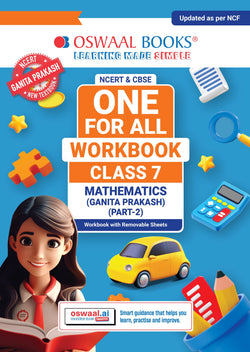 One For All Workbook Class 7 Mathematics Part-2 | NCERT & CBSE | Latest Ganita Prakash | NCF Compliant | Competency-Based Assessment, Concept Mastery & Exam Practice