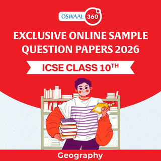 Oswaal Exclusive Online Sample Question Papers 2026 - ICSE - Class 10th - Geography