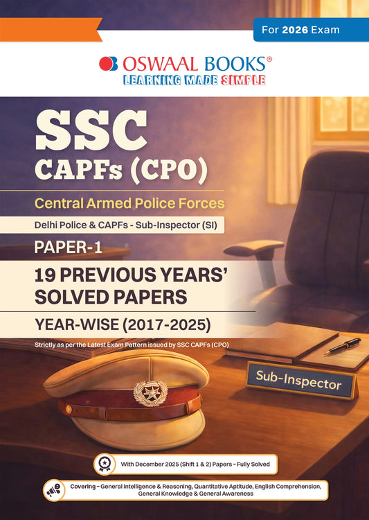 SSC CPO & Delhi Police SI Paper-1 19 Previous Years Solved Papers English Medium | 3900+ Questions + 1 Practice Paper | CAPF Year-wise 2017-2025 | For 2026 Exam