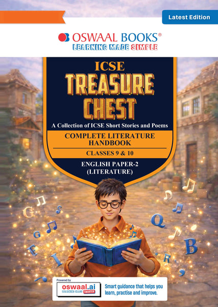 Treasure Chest Question Bank – English Literature (ICSE) For Classes IX & X | MCQs and Subjective Q&A |Includes 2025 & 2026 Papers- fully solved| With oswaal.ai | For 2027 Exam