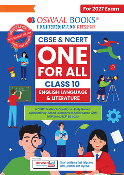 CBSE & NCERT One for All Class 10 | English Language & Literature | Based on Latest Syllabus (April 2026) |NCERT & Competency-based questions| For 2027 Exam | With Oswaal AI