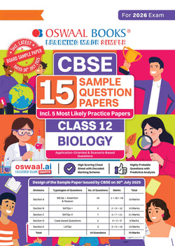 CBSE 15 Sample Question Papers Class 12 Biology for 2026 Board Exam (As per CBSE Sample Question Paper issued on 30 July 2025), recommended by 2025 CBSE Toppers with Chapter wise Highly Probable Questions