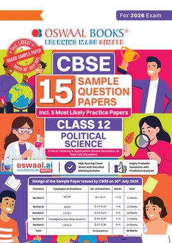 CBSE 15 Sample Question Papers Class 12 Political Science for 2026 Board Exam (As per CBSE Sample Question Paper issued on 30 July 2025), recommended by 2025 CBSE Toppers with Chapter wise Highly Probable Questions