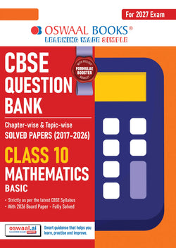 CBSE Class 10 Mathematics Basic Question Bank | Chapter & Topic-wise Solved Papers (2017–2026) | Based on Latest Syllabus (April 2026) | Includes 2026 Papers | | For 2027 Exam
