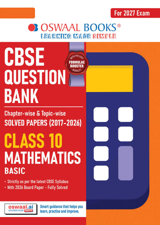CBSE Class 10 Mathematics Basic Question Bank | Chapter & Topic-wise Solved Papers (2017–2026) | Based on Latest Syllabus (April 2026) | Includes 2026 Papers | | For 2027 Exam