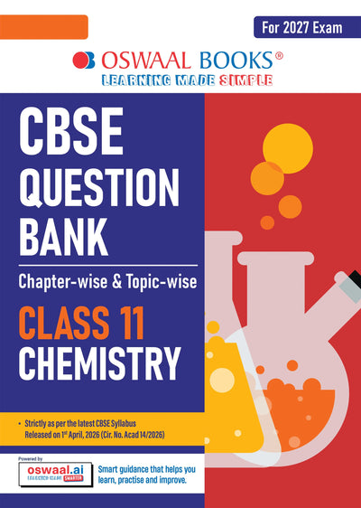 CBSE Class 11 Chemistry Question Bank | Chapter & Topic-wise Solved Papers (2017-2026) | Based on Latest Syllabus (April 2026) | Includes 2026 Papers | For 2027 Exam