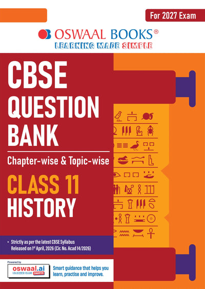 CBSE Class 11 History Question Bank | Chapter & Topic-wise Solved Papers (2017-2026) | Based on Latest Syllabus (April 2026) | Includes 2026 Papers | For 2027 Exam