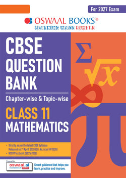 CBSE Class 11 Mathematics Question Bank | Chapter & Topic-wise Solved Papers (2017–2026) | Based on Latest Syllabus (April 2026) | Includes 2026 Papers | | For 2027 Exam