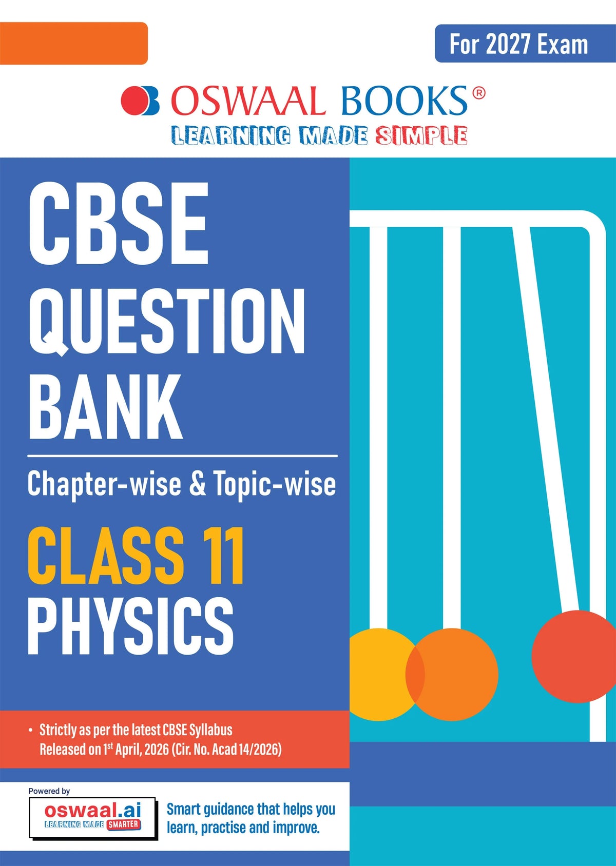 CBSE Class 11 Physics Question Bank | Chapter & Topic-wise Solved Papers (2017-2026) | Based on Latest Syllabus (April 2026) | Includes 2026 Papers | For 2027 Exam