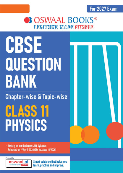 CBSE Class 11 Physics Question Bank | Chapter & Topic-wise Solved Papers (2017-2026) | Based on Latest Syllabus (April 2026) | Includes 2026 Papers | For 2027 Exam