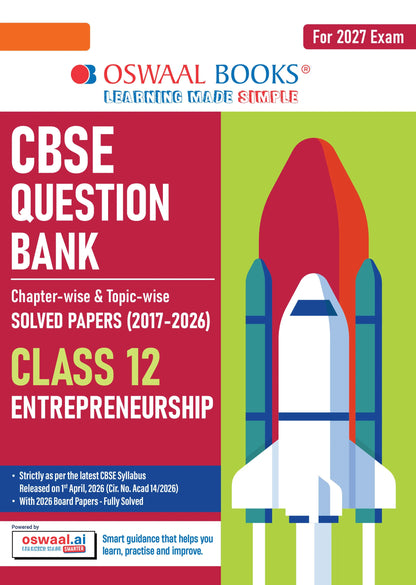 CBSE Class 12 Entrepreneurship Question Bank | Chapter & Topic-wise Solved Papers (2017-2026) | Based on Latest Syllabus (April 2026) | Includes 2026 Papers | For 2027 Exam